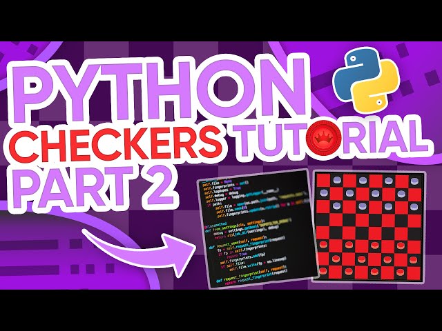 Python/Pygame Checkers Tutorial (Part 2) - Pieces and Movement