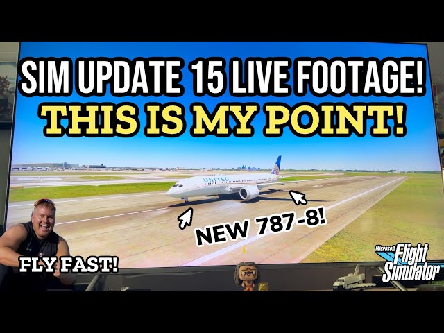 Sim Update 15 Live Footage! THIS IS MY POINT! New BravoAirspace 787-8 | MSFS2020 Xbox Update
