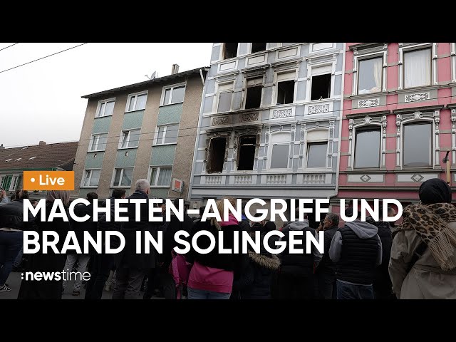 LIVE: Erst Brand in Solingen, dann Macheten-Angriff - jetzt informiert die Polizei