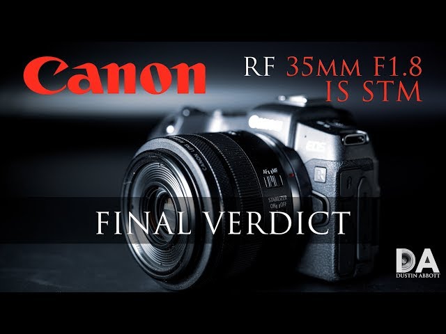 Canon RF 35mm F1.8 Macro IS:  Review | 4K
