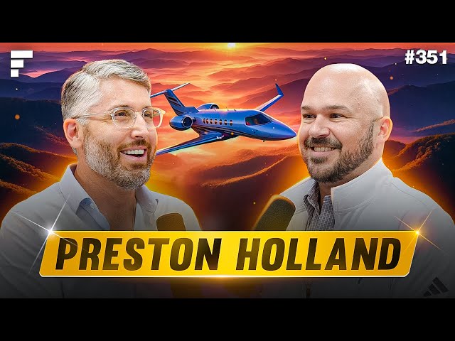 Private Aviation 101 - Preston Holland - CCO @ FLYING Finance - #351