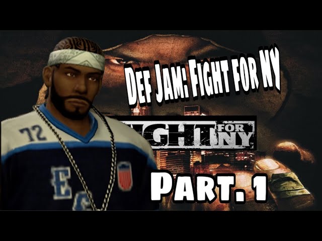 Def Jam Fight for NY (2023) Walkthrough Pt. 1 "The South Got Some To Say !!"