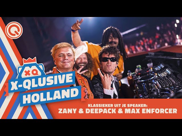 Klassieker Uit Je Speaker: Zany & Deepack & Max Enforcer | X-Qlusive Holland 2022