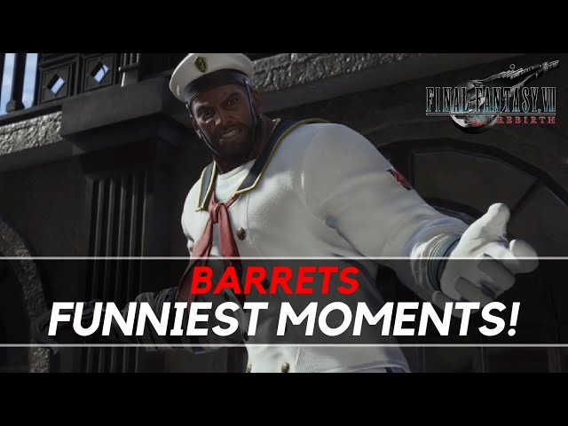 Barrets Funniest Moments in Final Fantasy VII Rebirth!