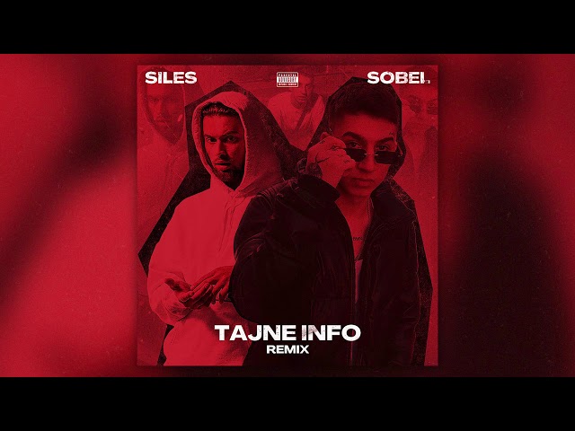 Sobel "Tajne info" ft. Siles (Remix)