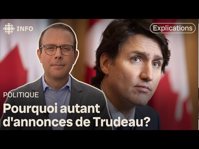 Pourquoi tant d’annonces prébudgétaires du gouvernement Trudeau?