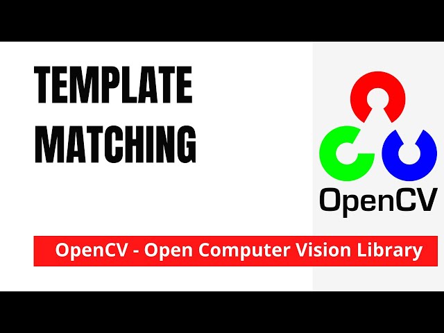 OpenCV 21: Template Matching | Python | OpenCV