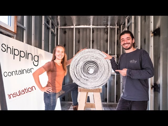 DIY Shipping Container Insulation - Living Tiny Project Ep. 035