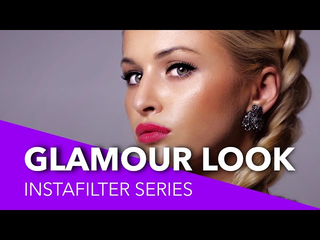 Create a GLAMOUR look | InstaFilters part 6 | Affinity Photo