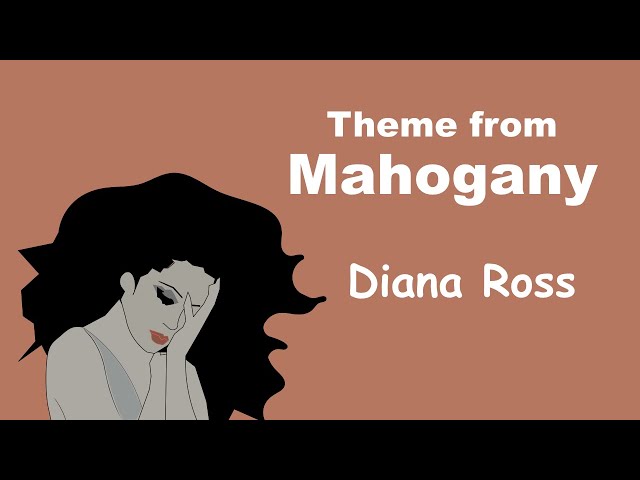 Theme from Mahogany - Lyrics - マホガニーのテーマ - 日本語訳詞 - Japanese translation - Diana Ross