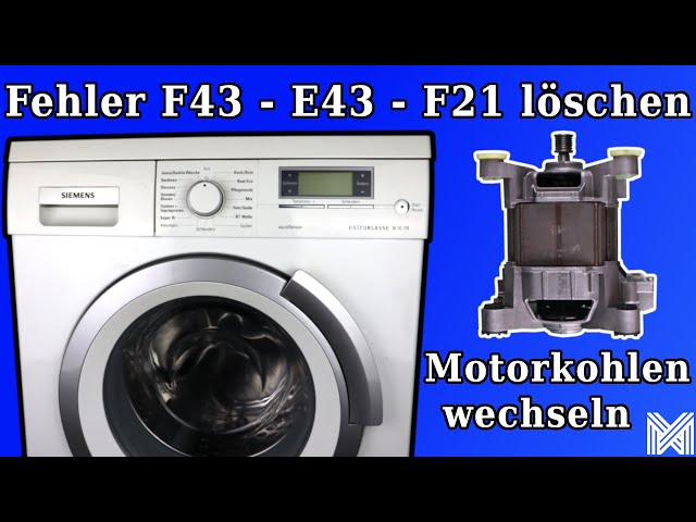 Siemens Waschmaschine Fehler F43 Motorkohlen wechseln & Fehler F43 löschen - Kohlenbürsten tauschen