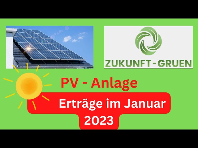 Photovoltaik - Erträge Januar 2023