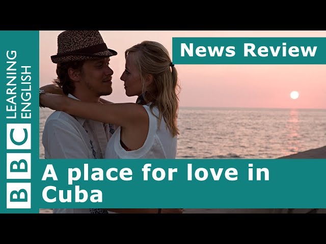 💖💖💖 A place for love in Cuba: BBC News Review