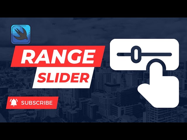 SwiftUI Range Slider | Xcode 15