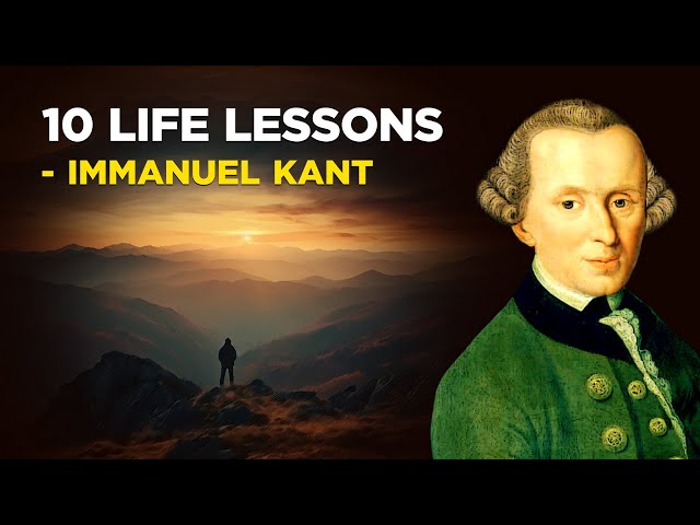 10 Life Lessons From Immanuel Kant (Kantianism)