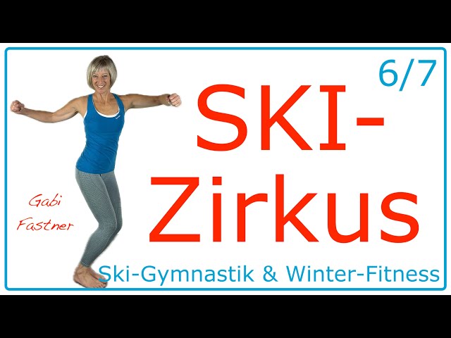 6/7 ❄️ 40 min. Ski Zirkus | Zirkel-Cardio-Training | ca. 400 Kcal, 3600 Schritte, ohne Geräte