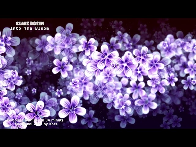 Claes Rosen - Into the Bloom (Complete remixes in 34 minutes)