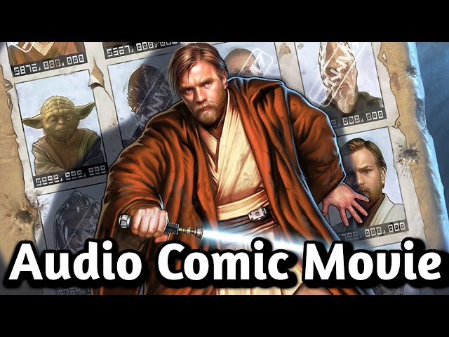 Obi-Wan Kenobi Post-ROTS Full Audio Comic Movie [Star Wars Audio Comics]