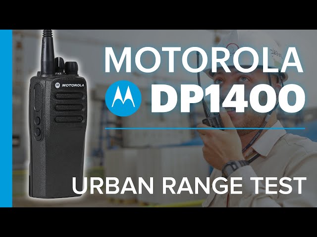Motorola DP1400 - DMR Urban Range Test