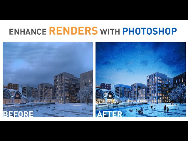 How to Enhanced your Renders with Photoshop