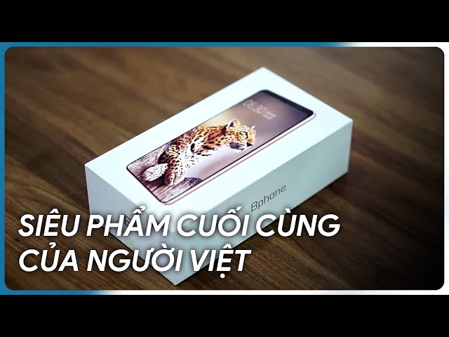 Look back BPhone B86 - siêu phẩm SIÊU CẤP VŨ TRỤ người Việt cuối cùng