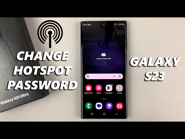 How To Change Hotspot Password On Samsung Galaxy S23 / S23+ / S23 Ultra