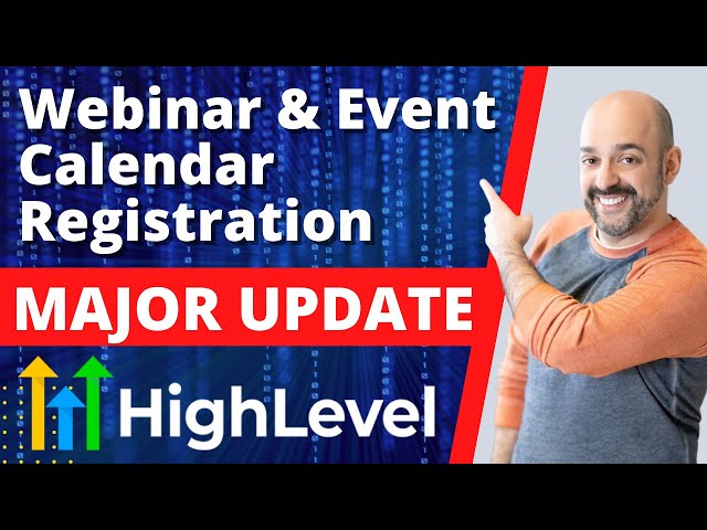 📣 GoHighLevel Update: New Webinar Event Calendar Registration in GoHighLevel