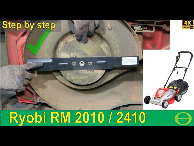 How to change the cutting blade on a Ryobi RM 2010 / 2410 electric lawnmower