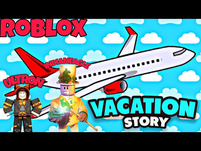 We are going to vacation | INDIAN EAGLE | ROBLOX |