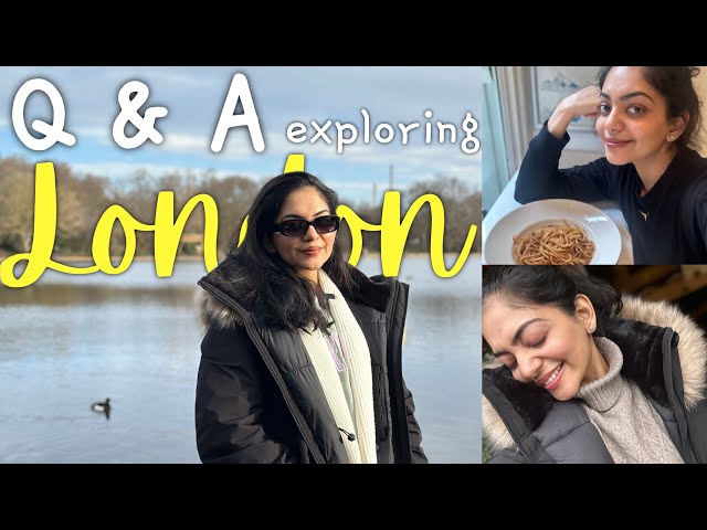 QnA while exploring London | Ahaana Krishna