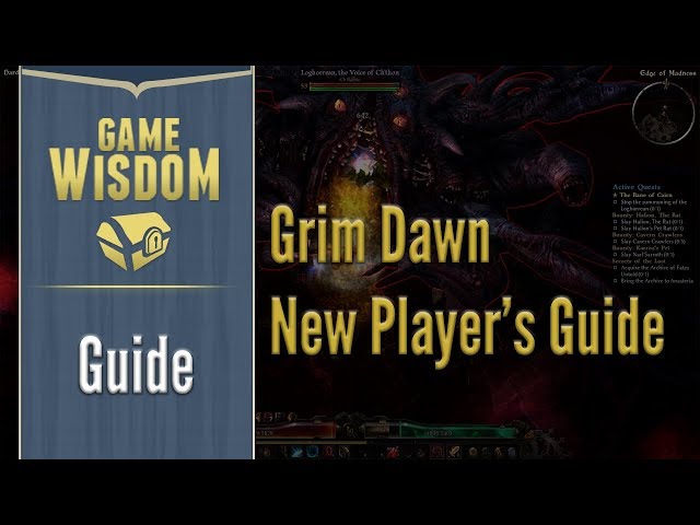 Grim Dawn Ashes of Malmouth New Player's Guide