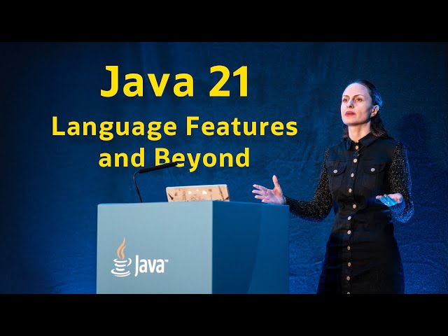 Java 21 - Language Features and Beyond