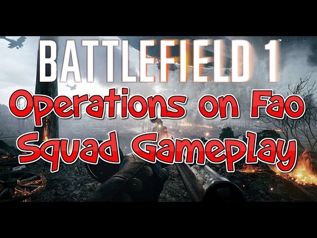 Battlefield 1 - Bomber + Mondragon Medic - Operations on Fao Fortress - (PS4) Gameplay