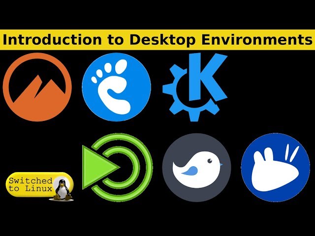 Intro to Desktop Environments