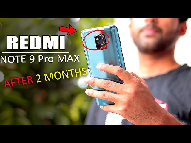 Redmi Note 9 Pro max after 2 Months - Buy or Not ? 😲