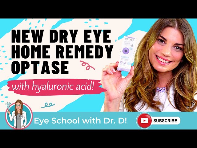 NEW Dry Eye Home Remedy | OPTASE with Hyaluronic Acid