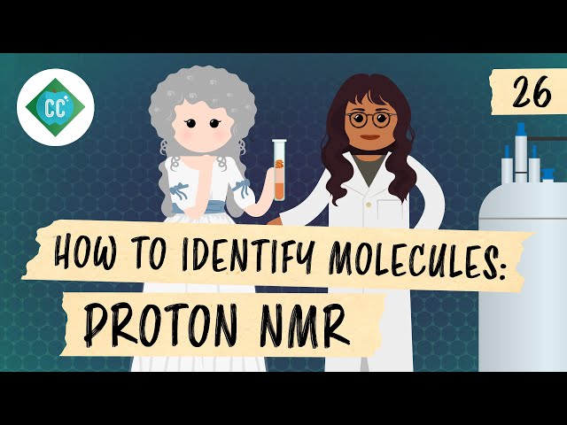 How to Identify Molecules - Proton NMR: Crash Course Organic Chemistry #26