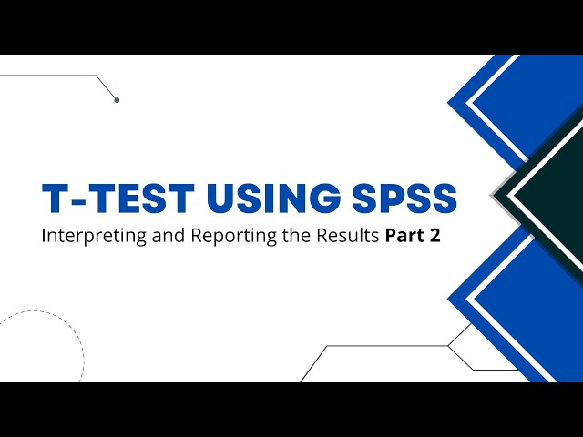 Independent Samples T-test Using SPSS (Part 2 - Demonstration)