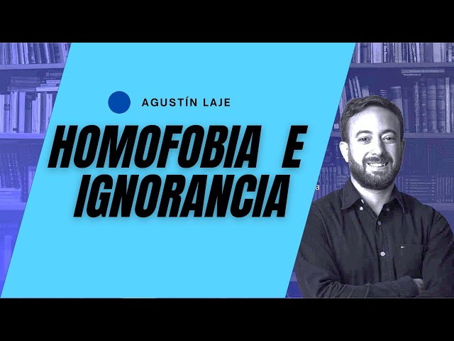 Agustín Laje muestra su homofobia e ignorancia