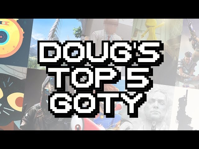 Game of The Year 2017 Pt. 2: Doug's Top 5