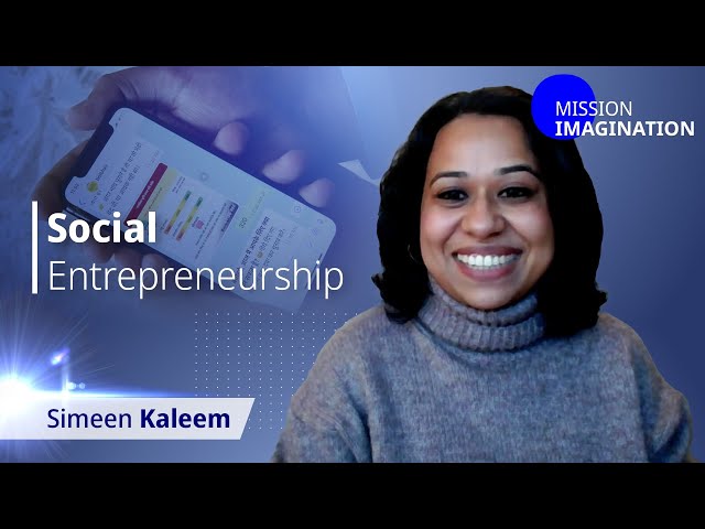 Democratizing Data for Farmers in India: Social Entrepreneur Simeen Kaleem | Mission Imagination