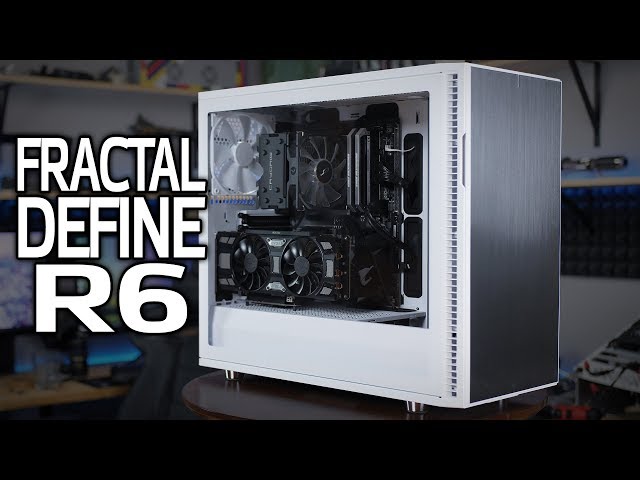 Fractal Define R6 - A PC Builder's Review