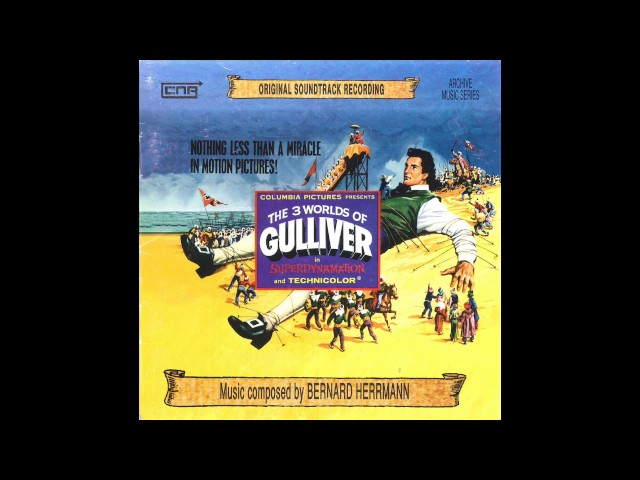 The 3 Worlds Of Gulliver | Soundtrack Suite (Bernard Herrmann)