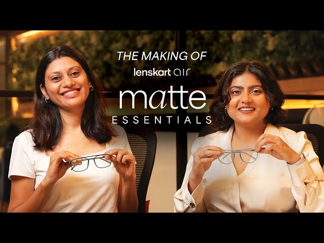 The Making Of Lenskart Air Matte Essentials | Lenskart Origins | #Lenskart