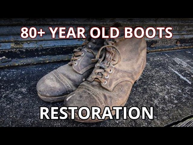 80+ Year Old Boot Restoration | Vintage Boot Transformation