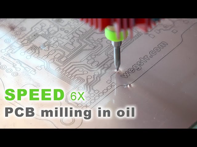 PCB milling in oil - SPEED 6x