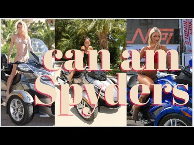 Can-am SPYDERS & the Celebrities that ride them