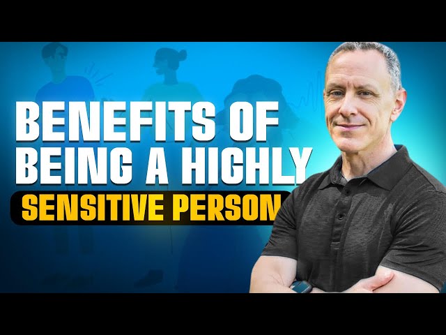 How to Thrive as A Highly Sensitive Person (HSP)