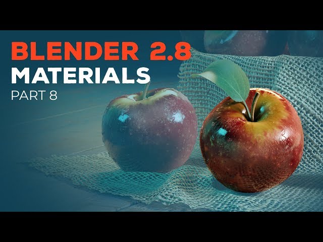 Blender 2.8 Beginner Tutorial - Part 8: Materials