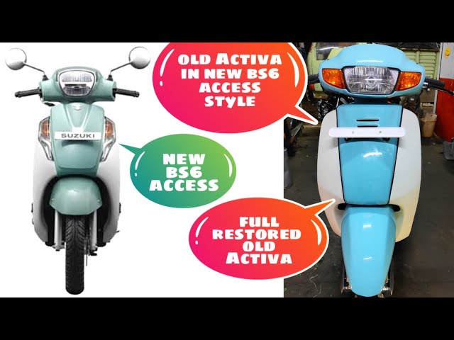 full restoration: Activa old restored in new access style.